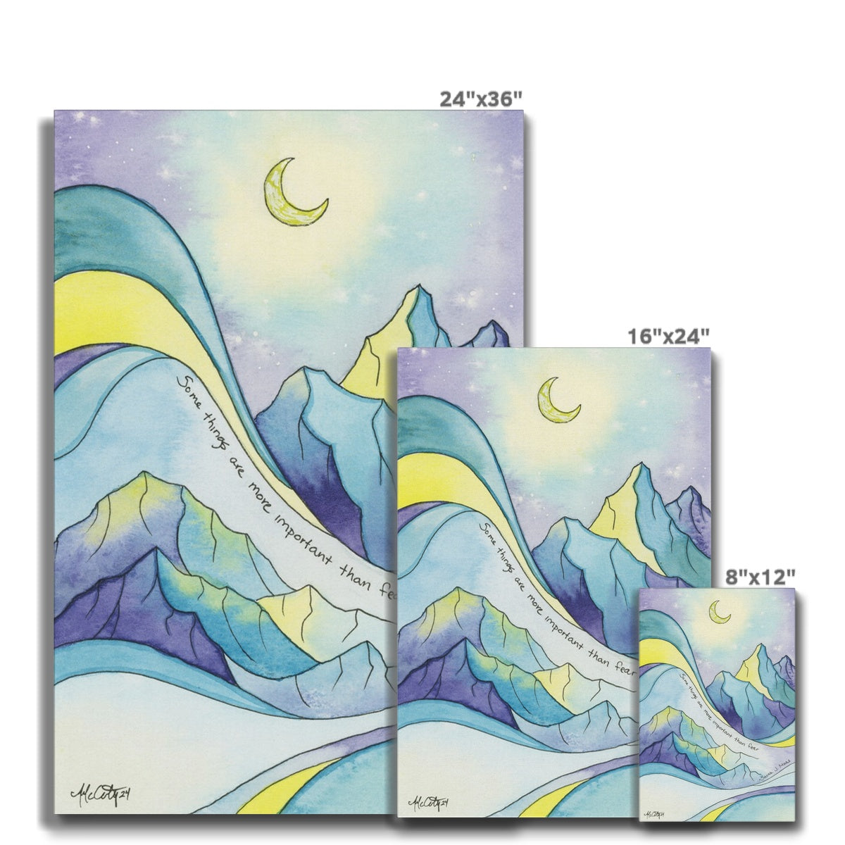 Some things are more important than fear Canvas