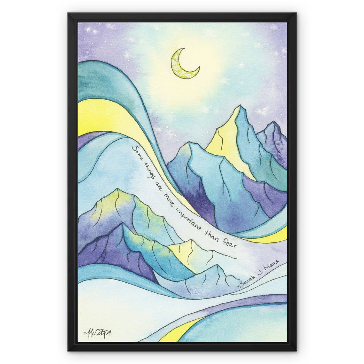 More Important than Fear – Sarah J. Maas Quote Ramiel Mountain Canvas Fine Art Print